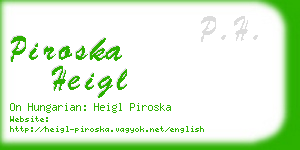 piroska heigl business card